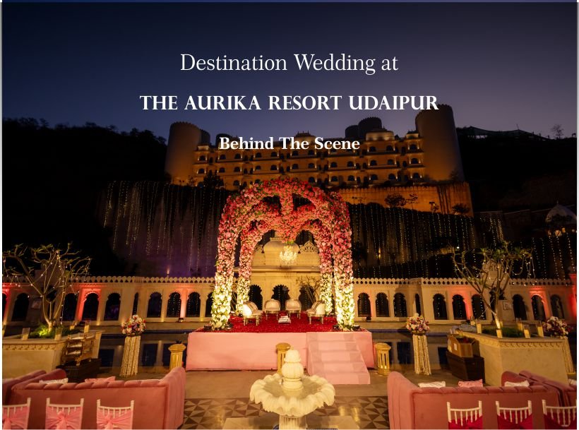 Cost of Destination Wedding at The Aurika Resort Udaipur