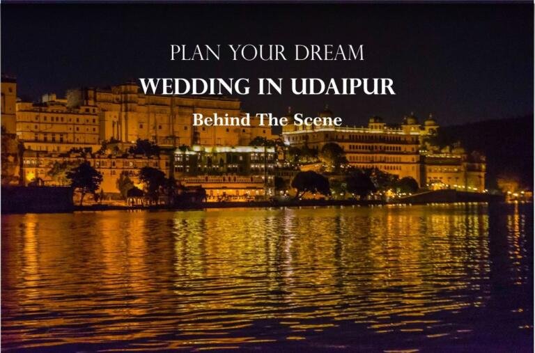How you can plan your dream wedding in Udaipur